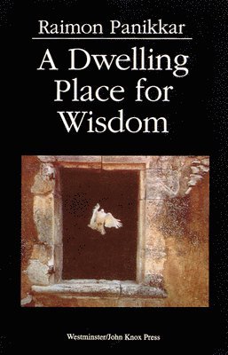 A Dwelling Place for Wisdom 1