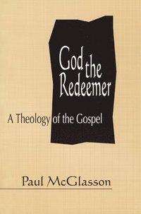 bokomslag God the Redeemer