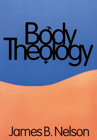 bokomslag Body Theology