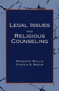 bokomslag Legal Issues and Religious Counseling