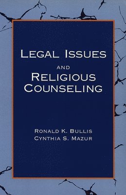 Legal Issues and Religious Counseling