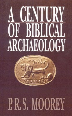 A Century of Biblical Archaeology 1