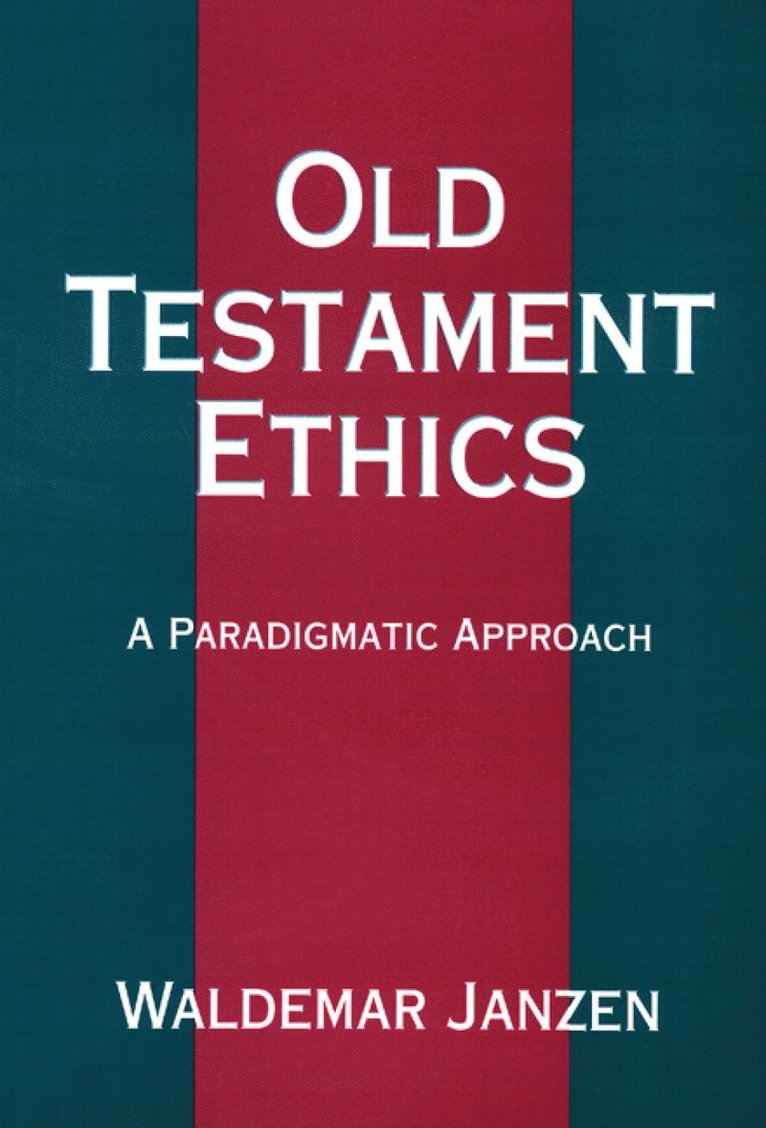 Old Testament Ethics 1