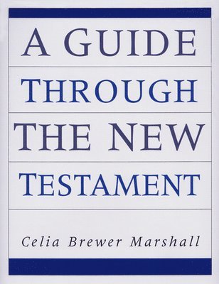Guide Through the New Testament