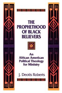bokomslag The Prophethood of Black Believers
