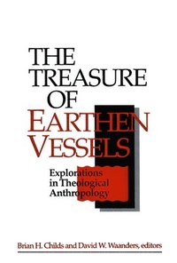 bokomslag The Treasure of Earthen Vessels