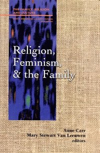 bokomslag Religion, Feminism, and the Family