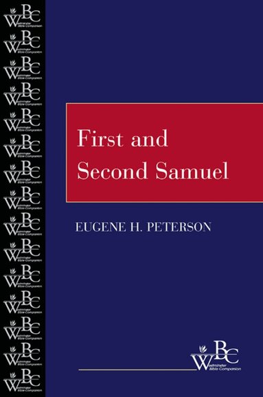 Eugene H. Peterson - First and Second Samuel, Häftad