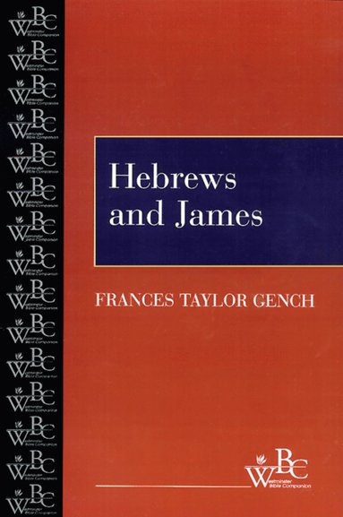bokomslag Hebrews and James