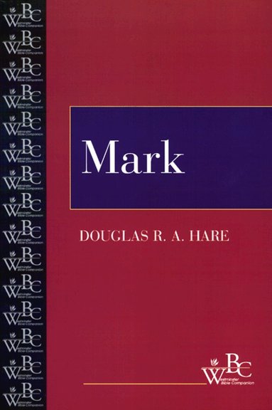Douglas R. A. Hare, Patrick D. Miller, David L. Bartlett - Mark, Häftad