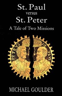 bokomslag St. Paul versus St. Peter