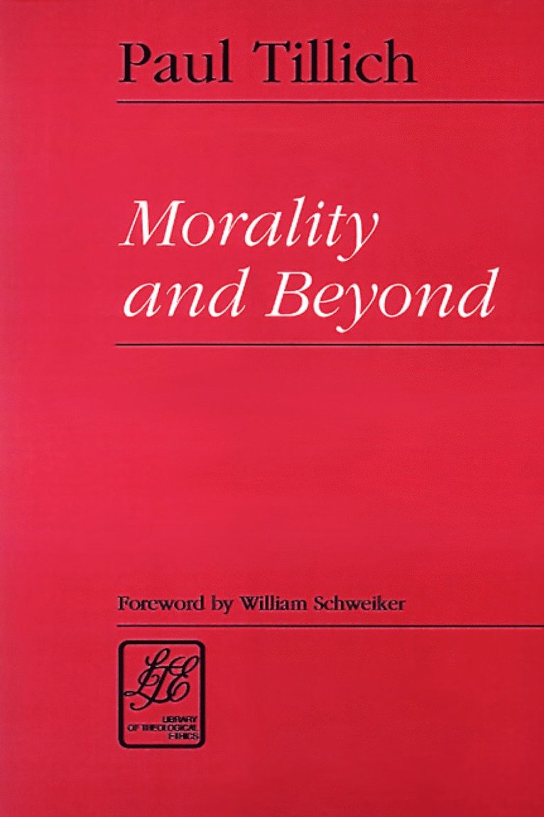 Paul Tillich, Tillich - Morality and Beyond, Häftad