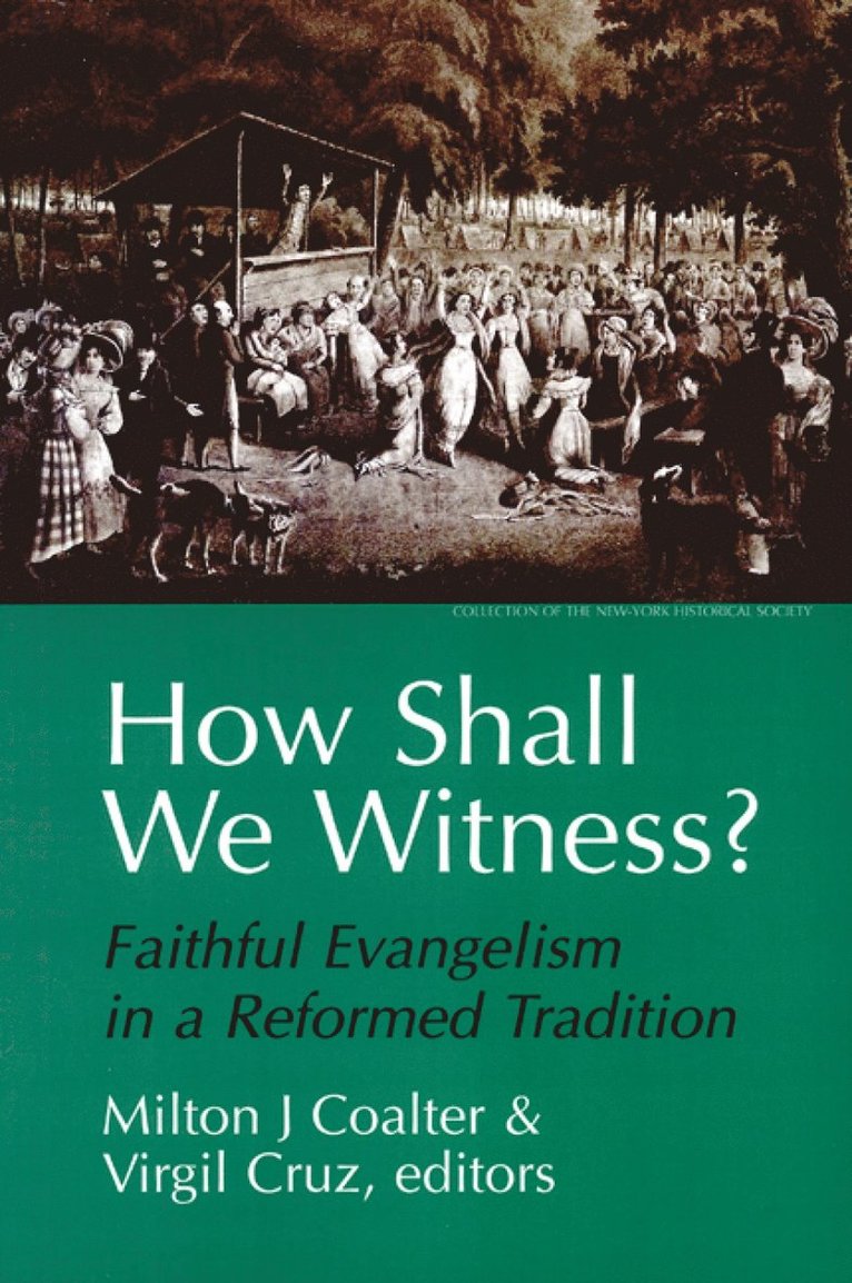 How Shall We Witness?