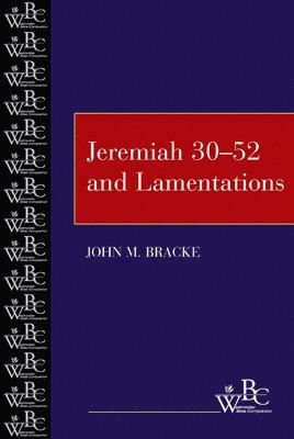 Jeremiah 30-52 and Lamentations 1