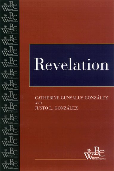 Catherine Gunsalus González, Justo L. González - Revelation, Häftad