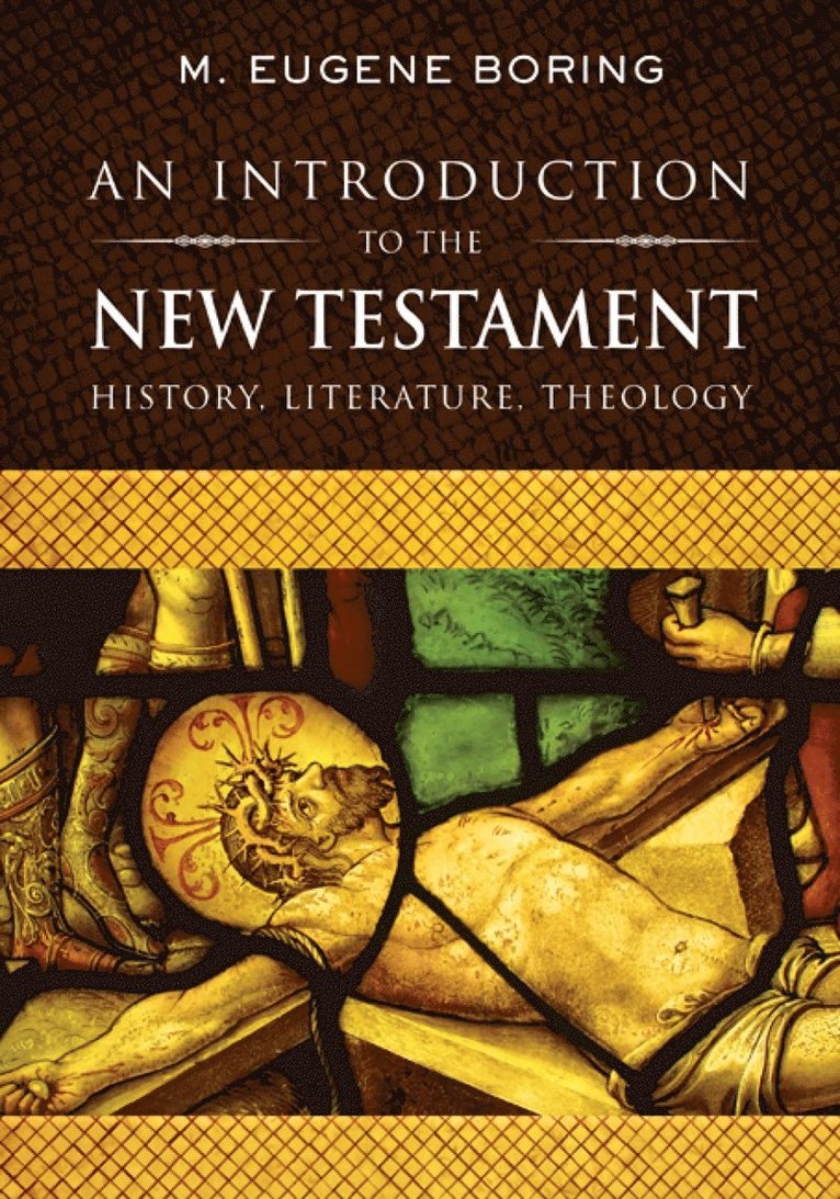 M. Eugene Boring - Introduction to the New Testament, Häftad