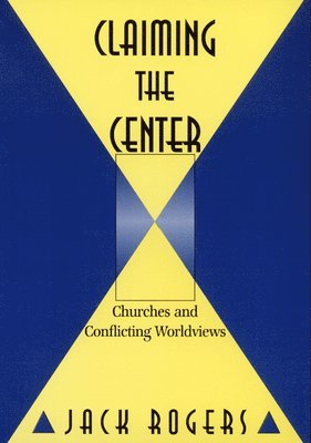 bokomslag Claiming the Center