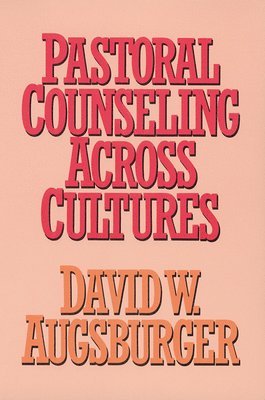 Pastoral Counseling Across Cultures 1