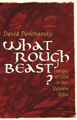 David Penchansky - What Rough Beast?, Häftad
