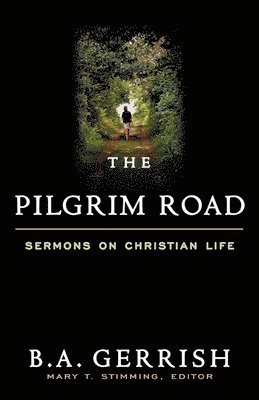 B. A. Gerrish - Pilgrim Road, Häftad