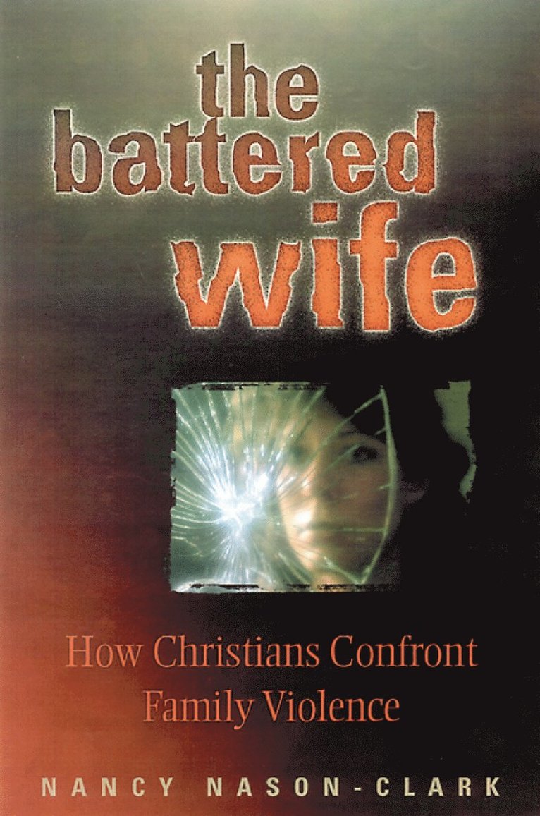 Nancy Nason-Clark - Battered Wife, Häftad