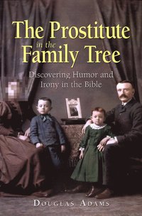 bokomslag Prostitute in the Family Tree