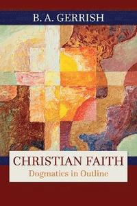 bokomslag Christian Faith