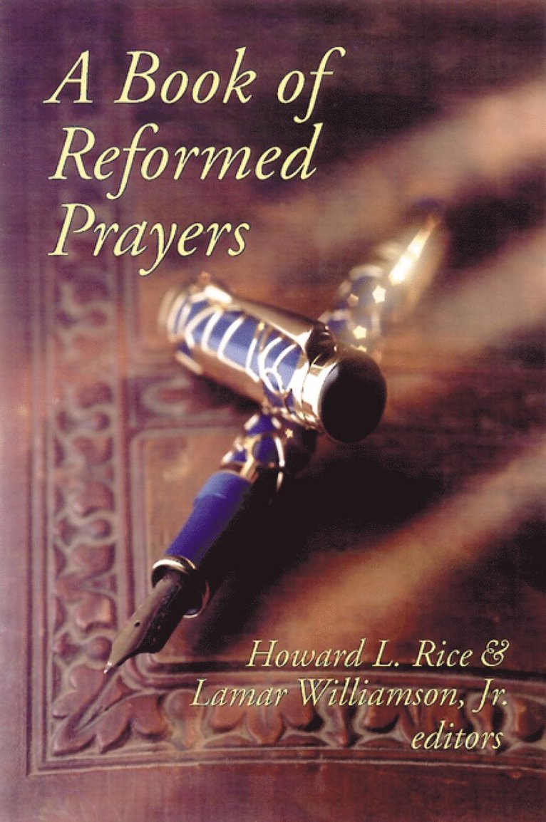 A Book of Reformed Prayers 1