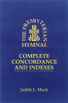 bokomslag The Presbyterian Hymnal