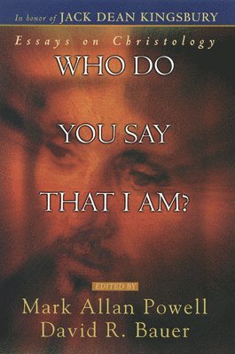 Who Do You Say That I Am? 1