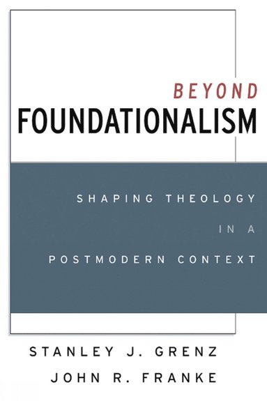 bokomslag Beyond Foundationalism