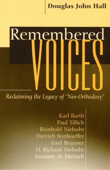 Douglas John Hall - Remembered Voices, Häftad