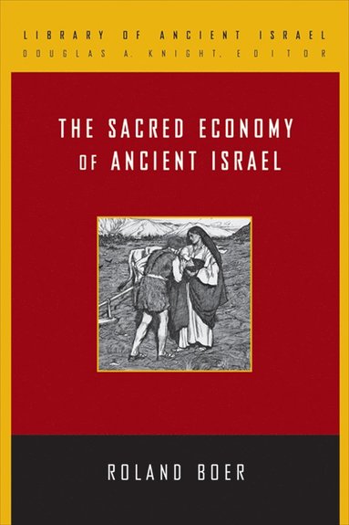 bokomslag Sacred Economy of Ancient Israel