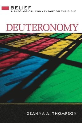 Deanna a Thompson, Deanna a. Thompson, Deanna A. Thompson - Deuteronomy, Häftad