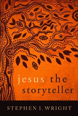 bokomslag Jesus the Storyteller