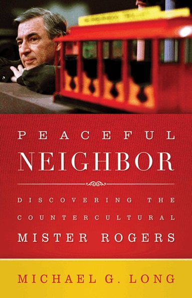 Michael Long - Peaceful Neighbor, Häftad