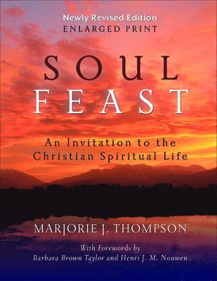 bokomslag Soul Feast, Newly Revised Edition-Enlarged