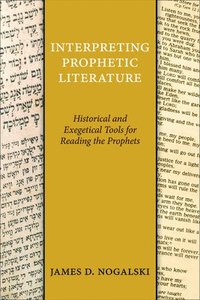 bokomslag Interpreting Prophetic Literature
