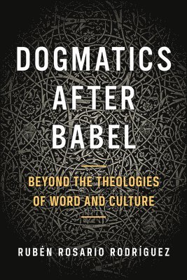 Dogmatics after Babel 1