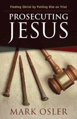 bokomslag Prosecuting Jesus