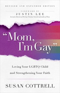 bokomslag 'Mom, I'm Gay,' Revised and Expanded Edition