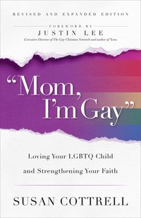 bokomslag 'Mom, I'm Gay,' Revised and Expanded Edition