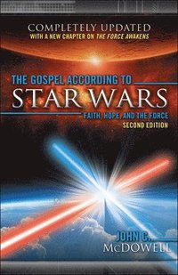 bokomslag The Gospel According to Star Wars, Second Edition