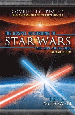 bokomslag The Gospel According to Star Wars, 2nd Ed.