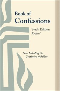 bokomslag Book of Confessions, Study Edition, Revised