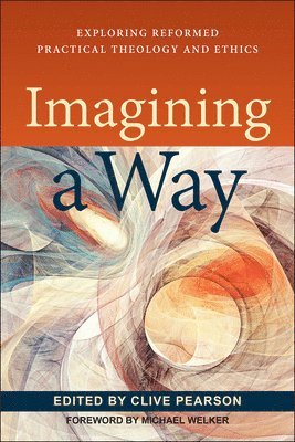 Clive Pearson, Clive Pearson - Imagining a Way, Häftad