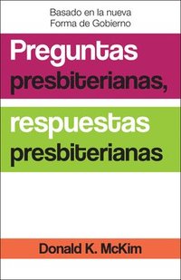 bokomslag Presbyterian Questions, Presbyterian Answers, Spanish Edition