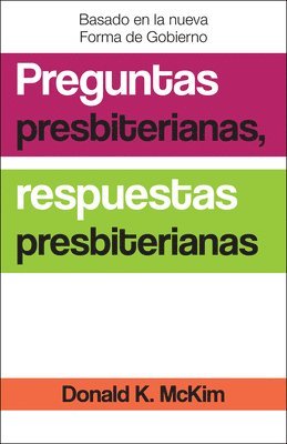 bokomslag Presbyterian Questions, Presbyterian Answers, Spanish Edition