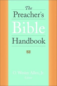 bokomslag The Preacher's Bible Handbook