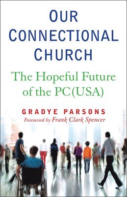 Our Connectional Church 1